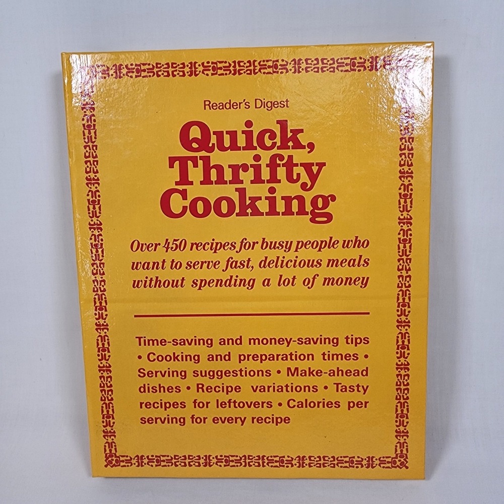 Quick, Thrifty‎ Cooking Reader's Digest 450 Recipes Stands Alone Cookbook 1985